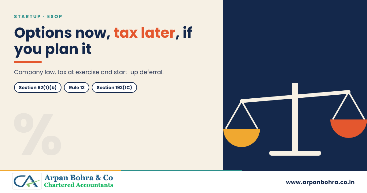 Graphic for ESOPs in India: Rules, Tax at Exercise and Start-up Deferral, Arpan Bohra & Co., Chartered Accountants